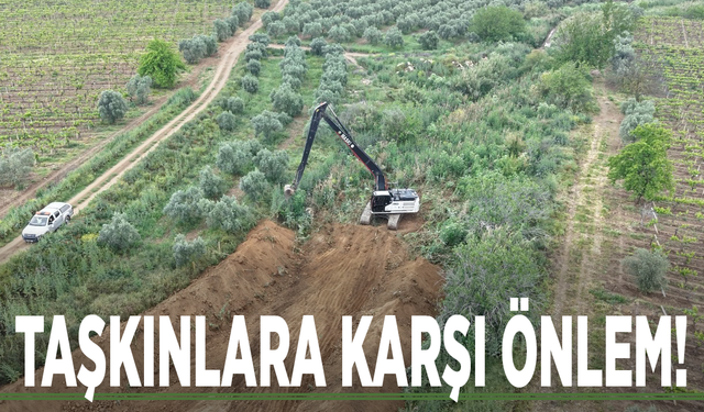 Taşkınlara karşı önlem!