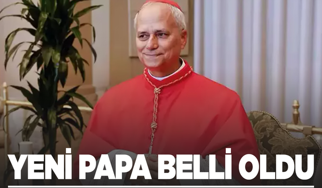Yeni Papa seçildi