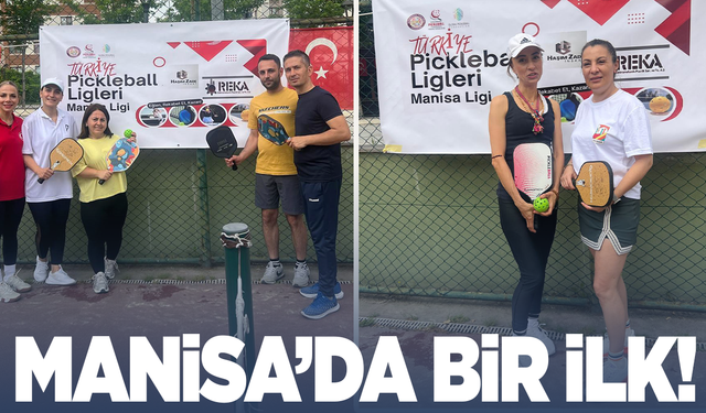 Manisa’da Bir İlk