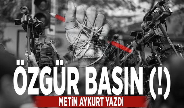 ÖZGÜR BASIN (!)