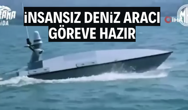 İnsansız Deniz Aracı göreve hazır