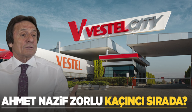 Ahmet Nazif Zorlu kaçıncı sırada?