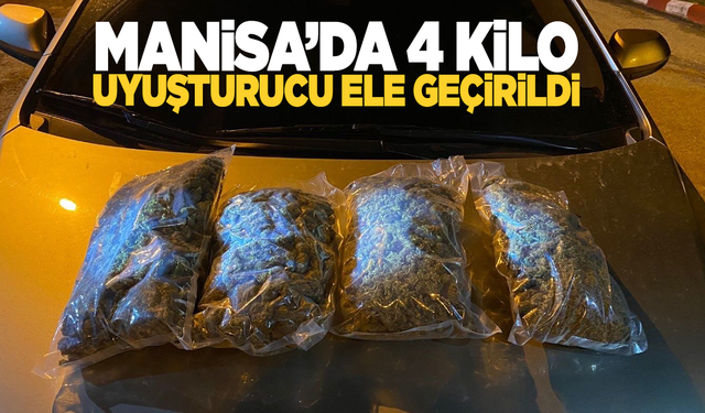 Manisa’da Uyuşturucu Operasyonu: 4 Kilo Uyuşturucu Ele Geçirildi