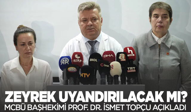 Ferdi Zeyrek uyandırılacak mı?  MCBÜ Başhekimi İsmet Topçu'dan açıklama!
