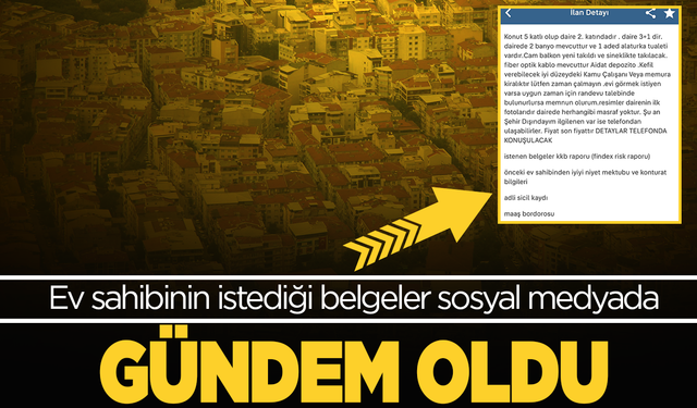 Ev sahibinin istediği belgeler sosyal medyada gündem oldu