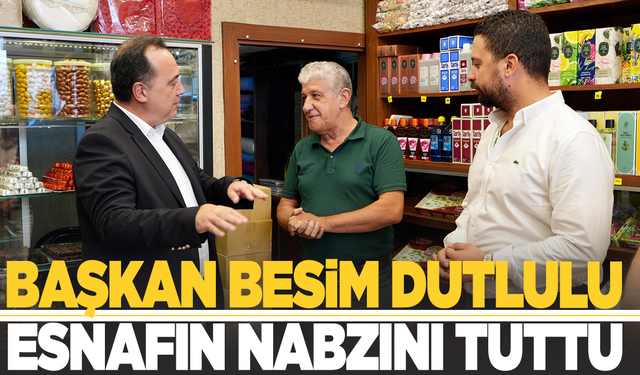 Besim Dutlulu, Manisalı esnafın nabzını tuttu