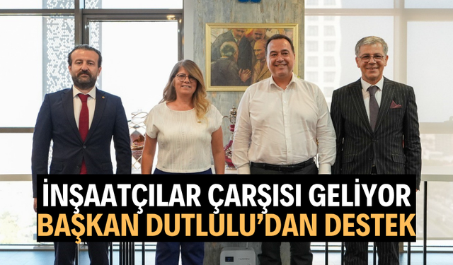 MİMSAD 'İnşaatçılar Çarşısı' projesini Başkan Dutlulu ile paylaştı