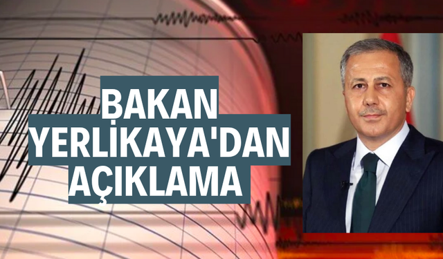 BAKAN YERLİKAYA'DAN AÇIKLAMA
