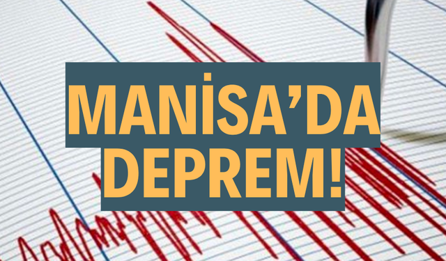 Manisa’da 4 büyüklüğünde deprem