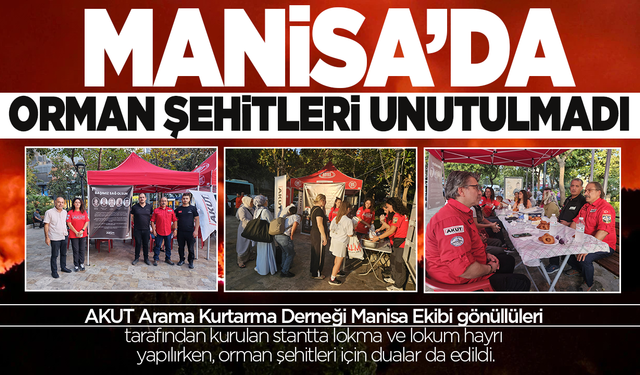AKUT’tan orman şehitleri için lokma hayrı