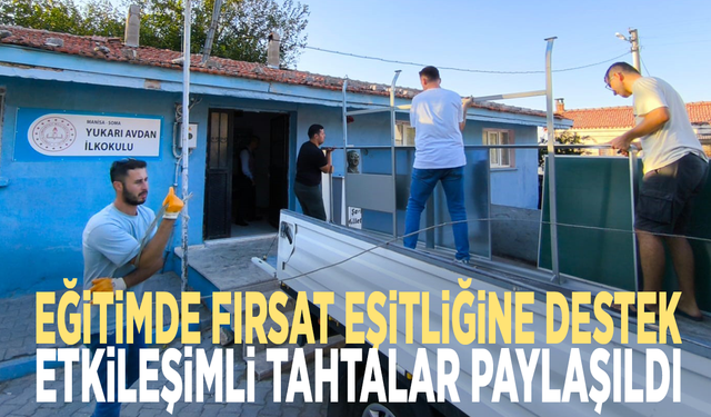 Eğitimde fırsat eşitliğine destek: Etkileşimli tahtalar paylaşıldı