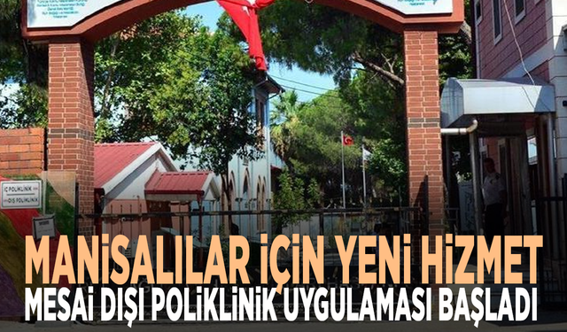 Manisa Ruh Sağlığı Hastanesi Artık Mesai Sonrası da Hizmette