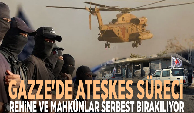 Gazze'de ateşkes süreci: Rehine ve mahkûmlar serbest bırakılıyor