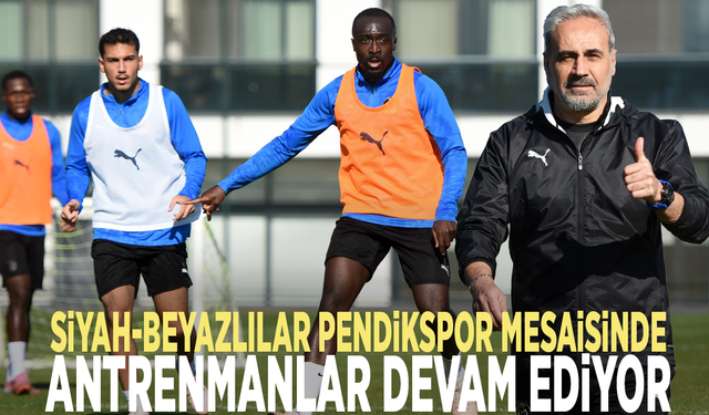 Siyah-Beyazlılar Pendikspor mesaisinde: Antrenmanlar devam ediyor