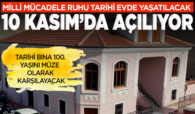 Milli mücadele ruhu tarihi evde yaşatılacak