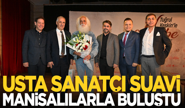 Usta Sanatçı Suavi, Manisalılarla Buluştu