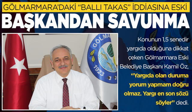 Gölmarmara’daki “ballı takas” iddiasına eski başkandan savunma