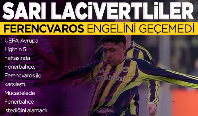 Fenerbahçe evinde 2 puan bıraktı!