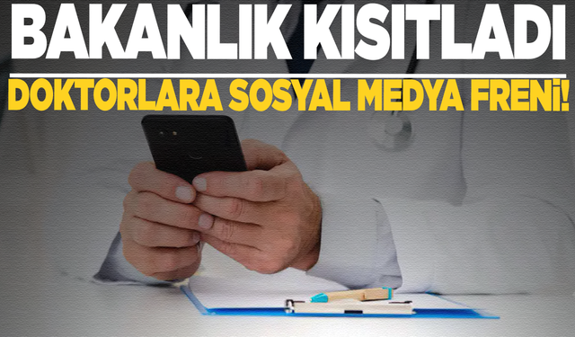 Bakanlıktan doktorlara sosyal medya ayarı