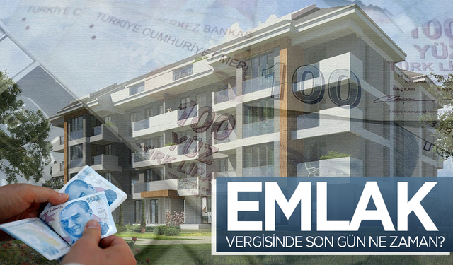 Emlak vergisi ikinci taksit ödemeleri için son gün ne zaman? İşte ayrıntılar...