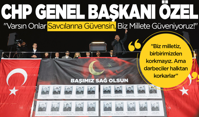 CHP Genel Başkanı Özel, Sultanbeyli'den seslendi