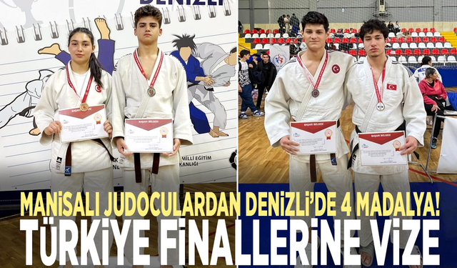 Manisalı judoculardan Denizli’de 4 madalya! Türkiye finallerine vize