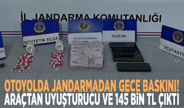 Otoyolda jandarmadan gece baskını: Araçtan uyuşturucu ve 145 bin TL çıktı