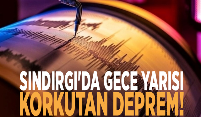 Sındırgı'da gece yarısı korkutan deprem!