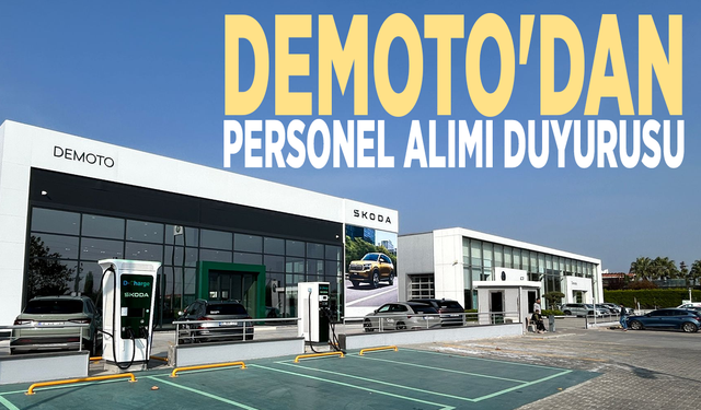 DEMOTO'dan personel alımı duyurusu