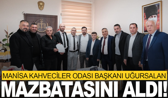 Manisa Kahveciler Odası Başkanı Uğursalan mazabatasını aldı