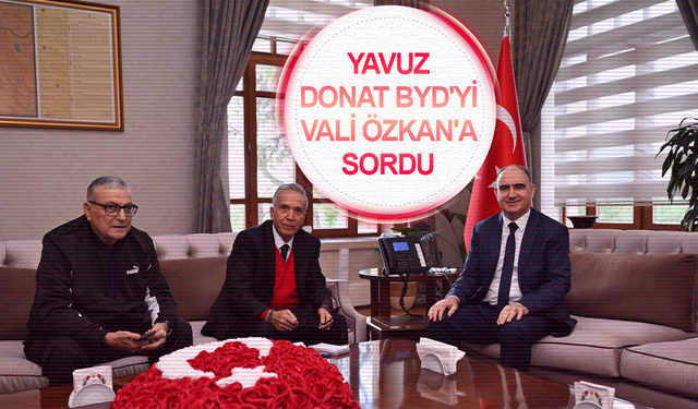 Yavuz Donat BYD'yi Vali Özkan'a sordu