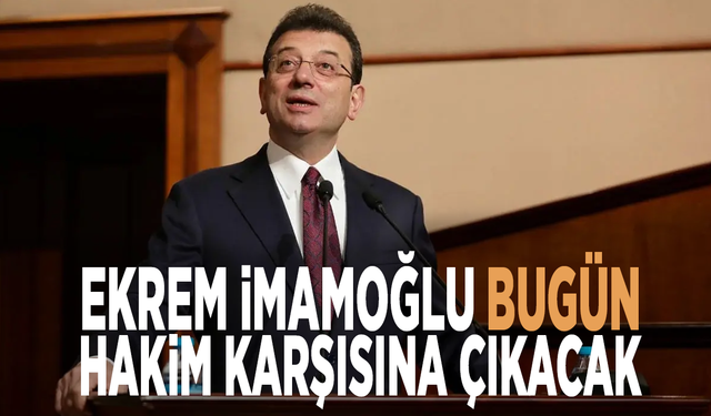 Duruşma Silivri'de... Ekrem İmamoğlu bugün hakim karşısına çıkacak