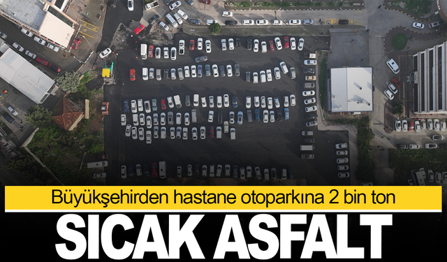 Manisa Büyükşehir Belediyesi hastane otoparkını yağ gibi yaptı