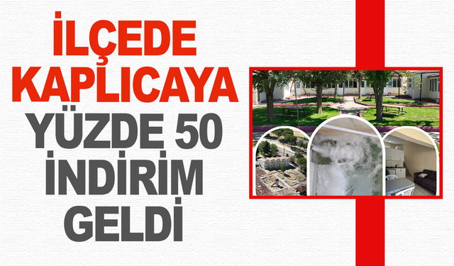Manisa'da ilçe belediyesi kaplıcada yüzde 50 indirim başlattı