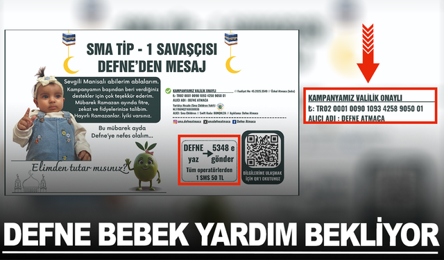 Manisalı SMA Hastası Defne bebek yardım bekliyor