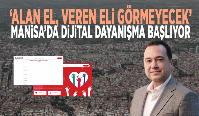 ‘Alan el, veren eli görmeyecek’... Manisa’da dijital dayanışma başlıyor