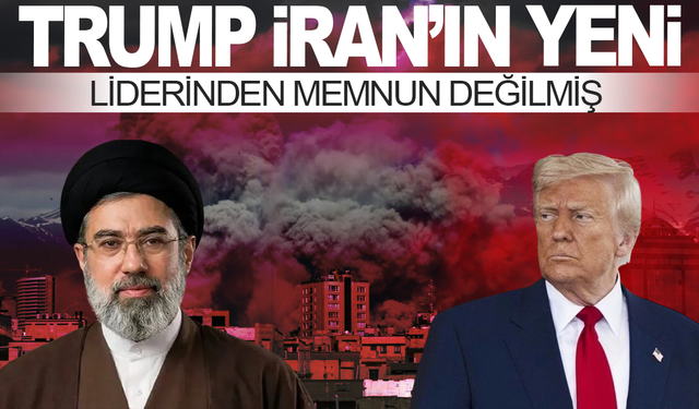 İran'ın yeni dini lideri Mücteba Hamaney ile ilgili ilk yorum: Memnun değilim