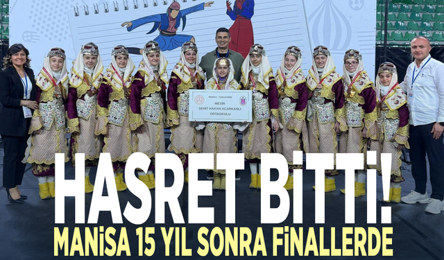 Hasret bitti! Manisa 15 yıl sonra finallerde