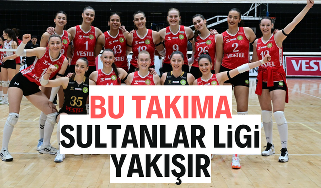 Vestel Manisa’da Hedef Sultanlar Ligi!