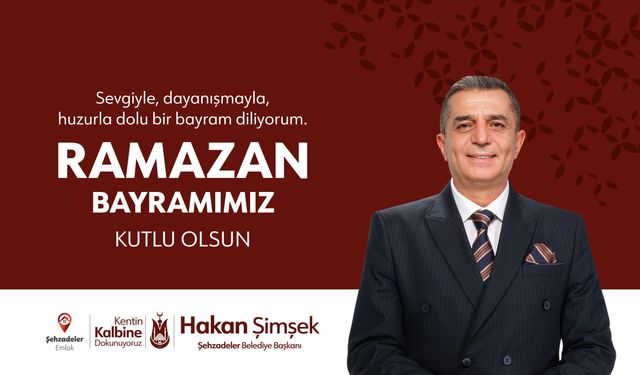 ŞEHZADELER BELEDİYESİ- BAYRAM İLANI