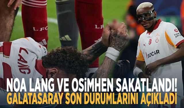 Noa Lang ve Osimhen sakatlandı! Galatasaray son durumlarını açıkladı