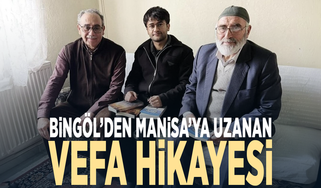 Bingöl’den Manisa’ya uzanan vefa hikayesi