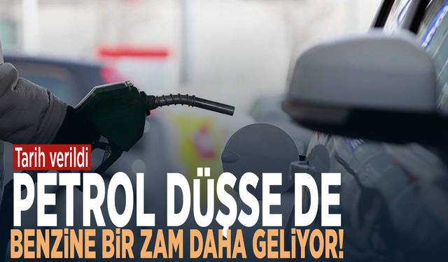 Tarih verildi.... Petrol düşse de benzine bir zam daha geliyor