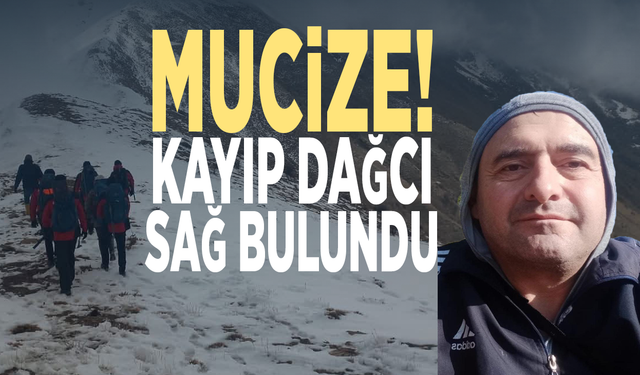 Mucize! Kayıp dağcı sağ bulundu