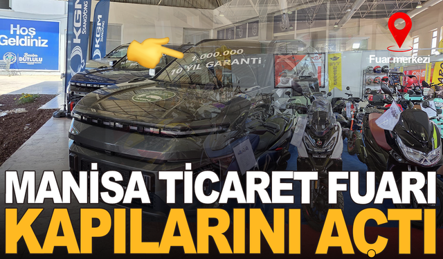 Manisa'da 32. Mesir Ticaret Fuarı Bugün açıldı