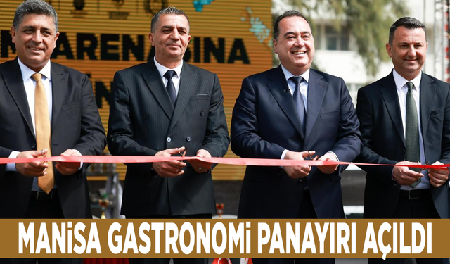 Manisa Gastronomi Panayırı açıldı