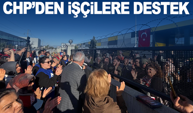 Bakırlıoğlu’ndan Akhisar’da İşçilere Destek Ziyareti