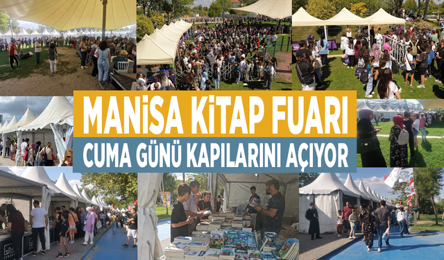 Manisa Kitap Fuarı Cuma Günü kapılarını açıyor
