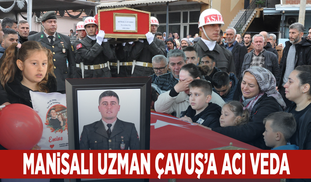 Manisalı Uzman Çavuş’a acı veda