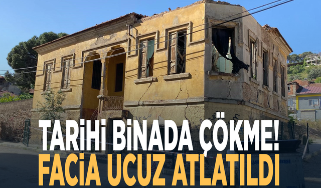 Tarihi binada çökme! Facia ucuz atlatıldı